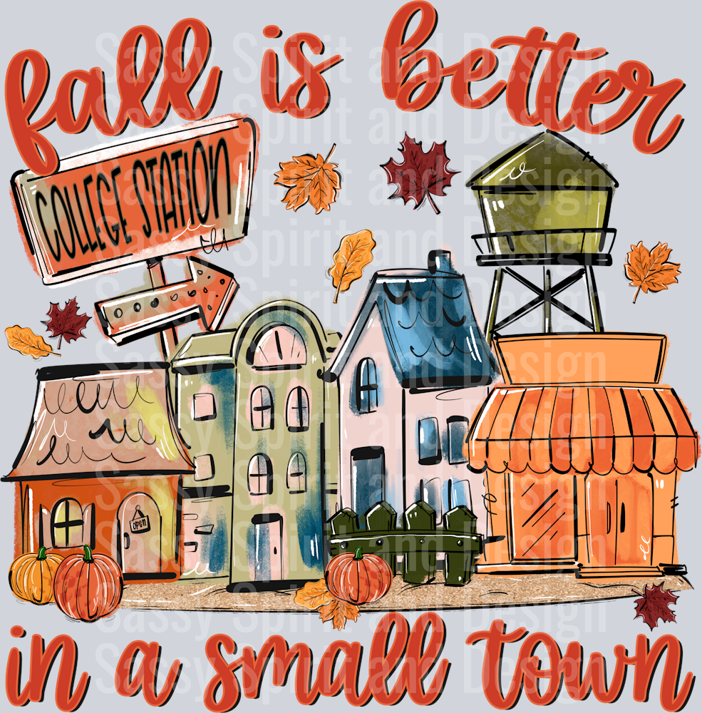 College Station FALL IS BETTER IN A SMALL TOWN