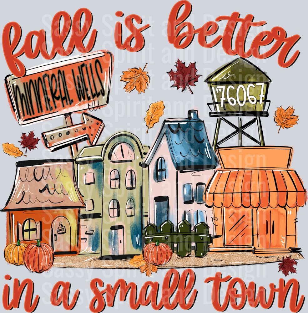 Mineral Wells FALL IS BETTER IN A SMALL TOWN