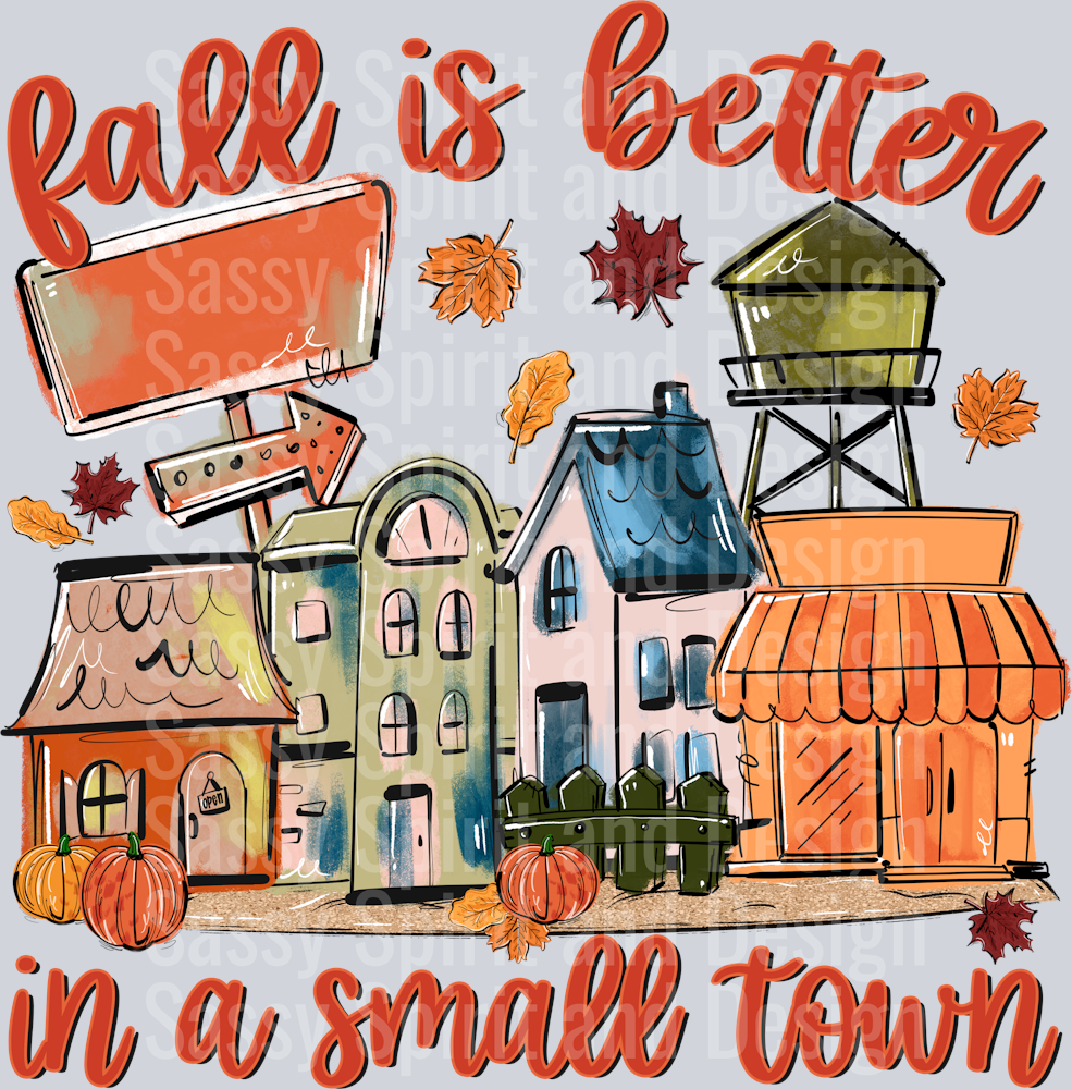 FALL IS BETTER IN A SMALL TOWN