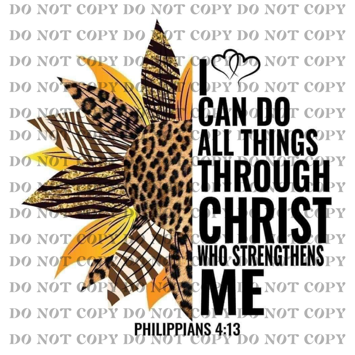 DTF Transfer - I Can Do All Things Through Christ