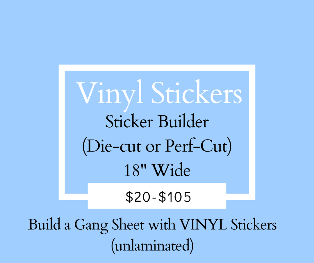 Build a Sticker Sheet (Vinyl)