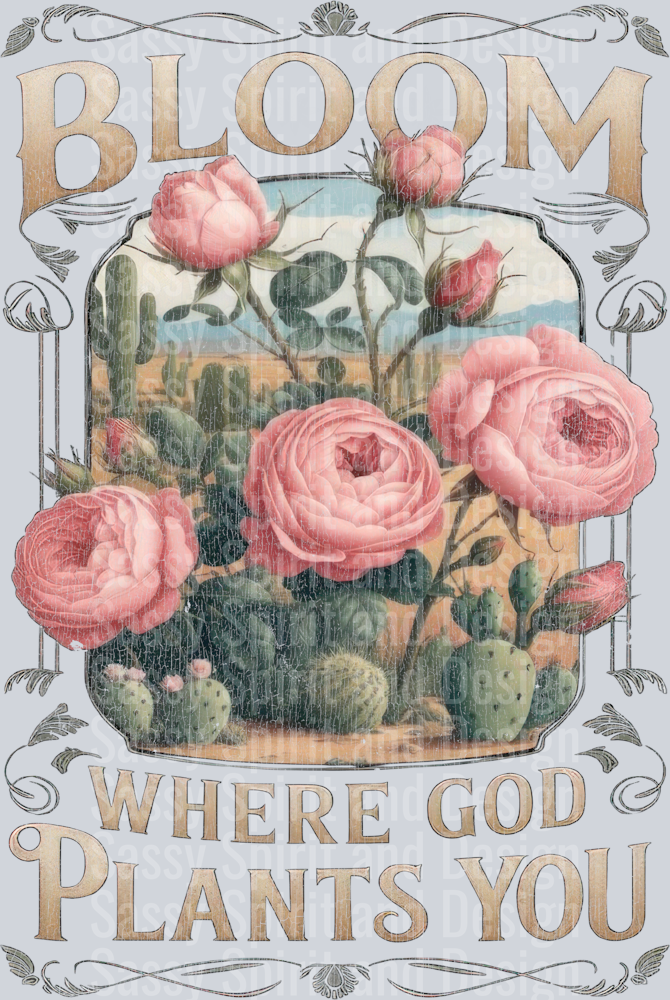 bloom_where_God_plants_you_distressed