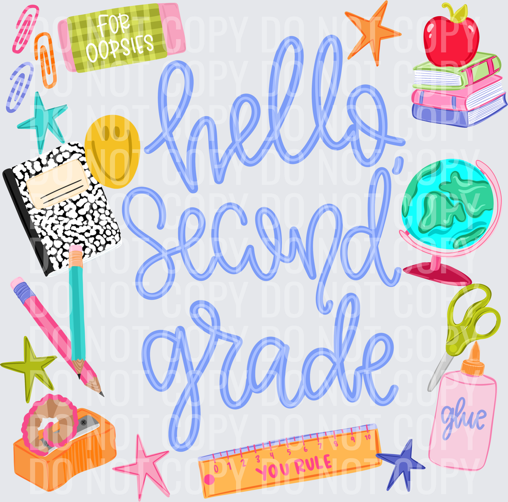 HELLO SECOND GRADE