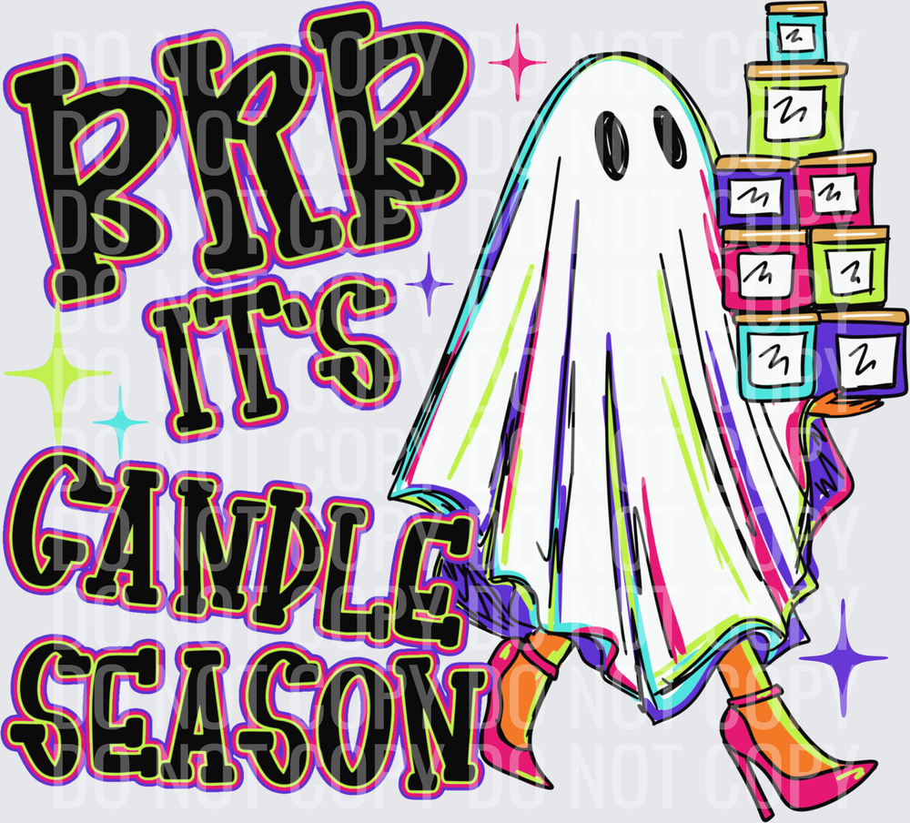 Brb it’s candle season neon ghost