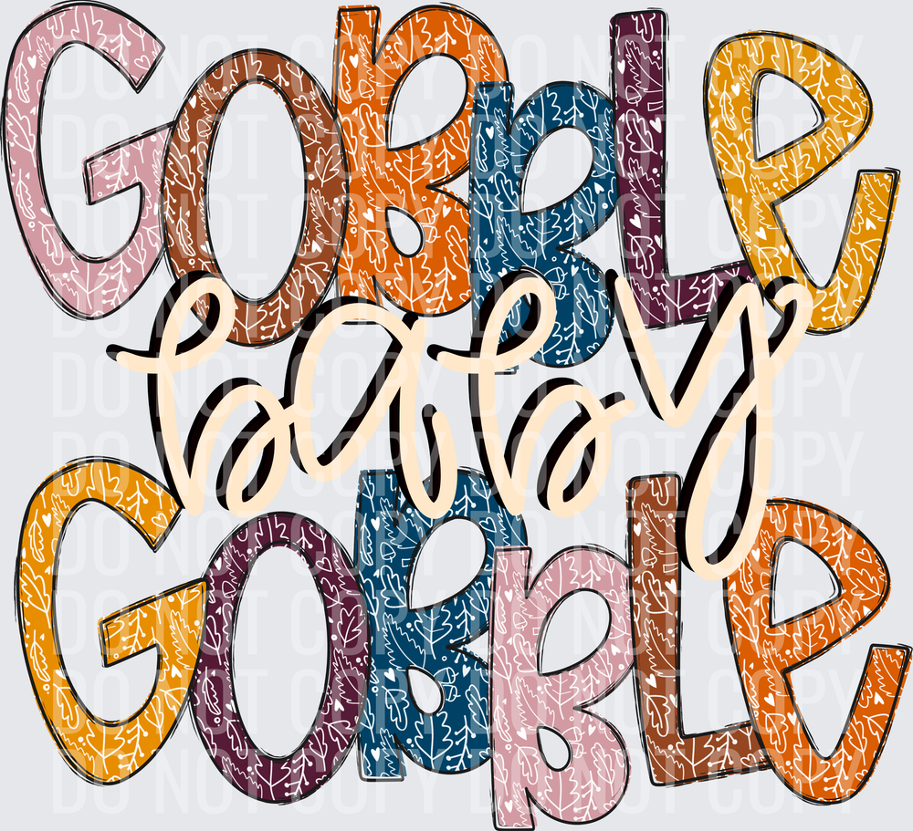 GOBBLE BABY GOBBLE