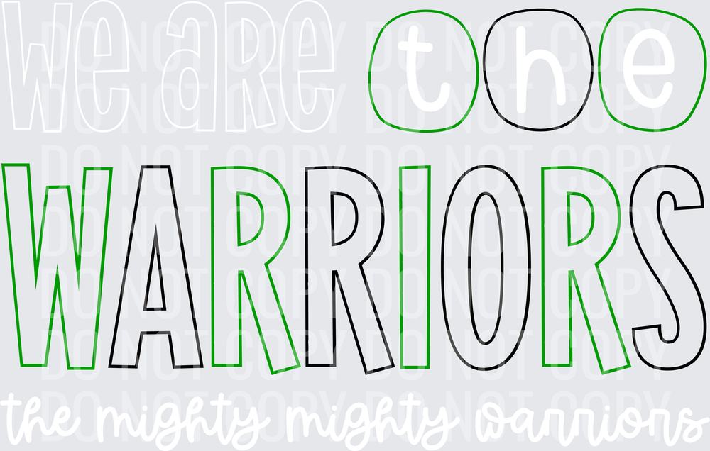 Warriors-WeAreThe-GreenBlack