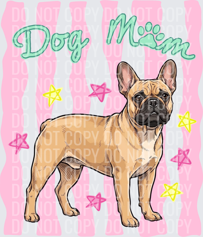 French Bulldog Dog Mom