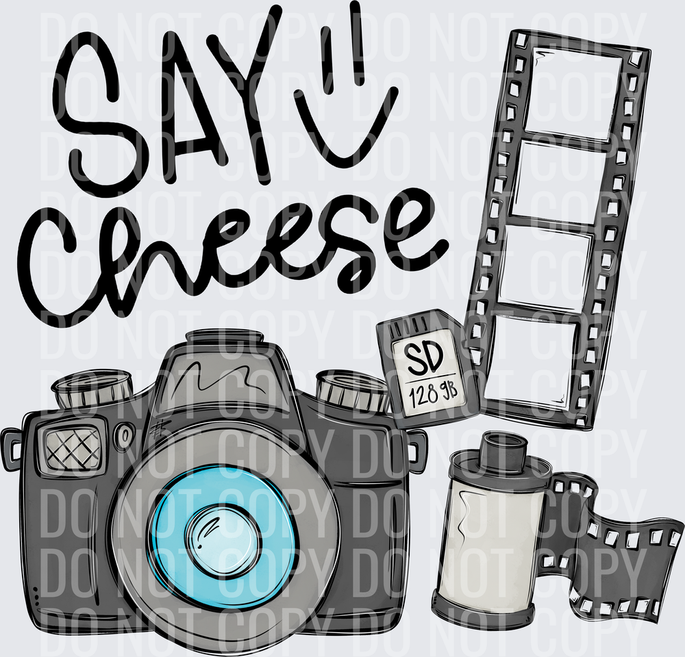 say cheese