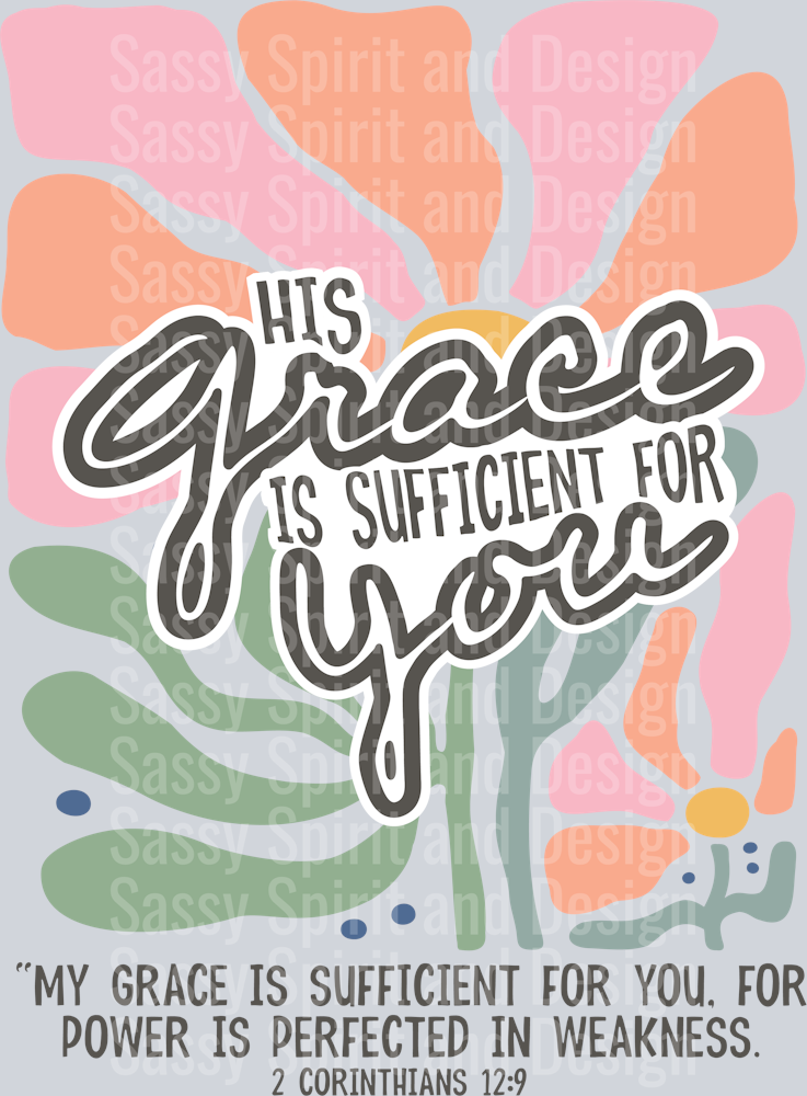 His Grace is Sufficient for You1