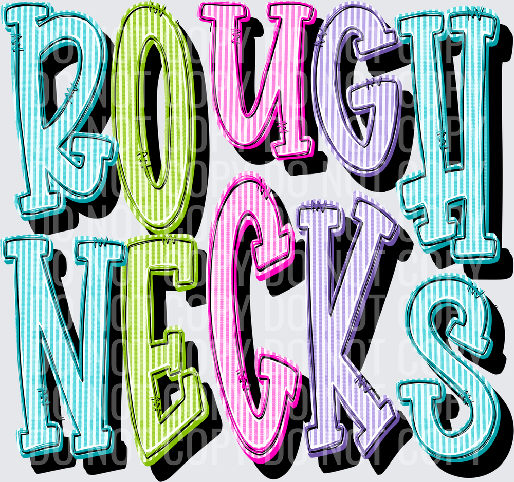 Roughnecks