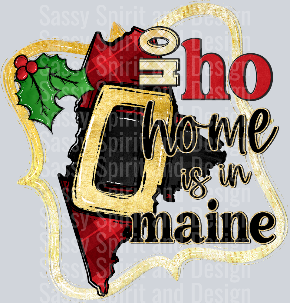 Ho Ho Home is In MAINE