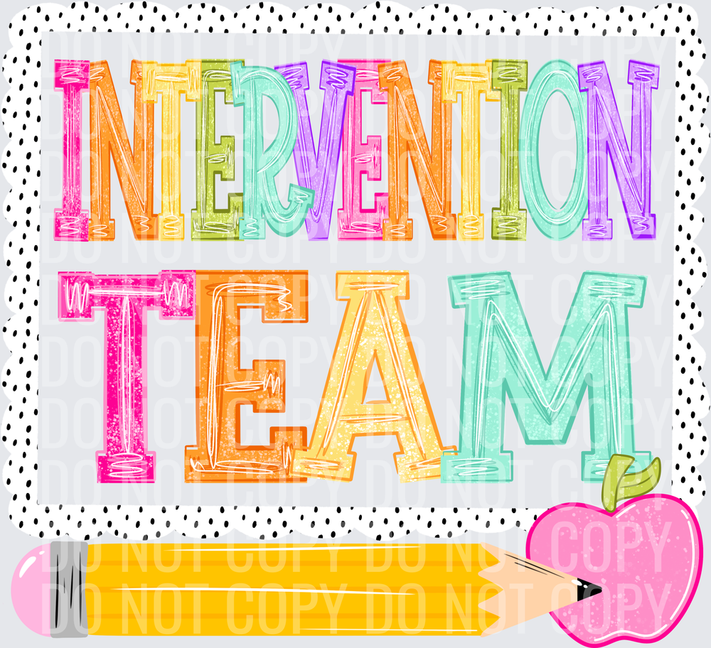 Intervention team