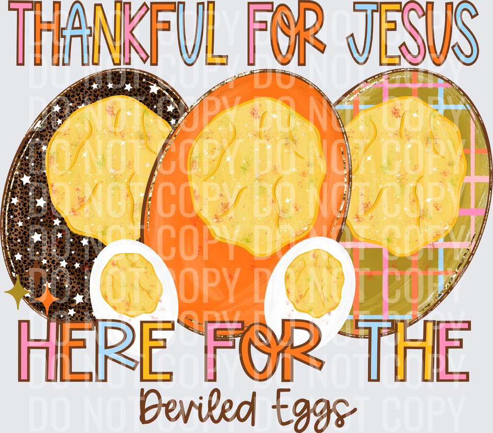 Thankful for Jesus here for the deviled eggs- no letter glitter