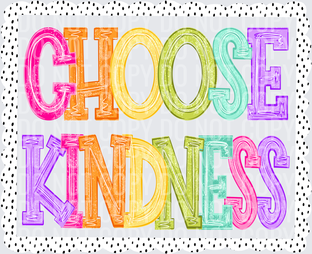 Choose Kindness