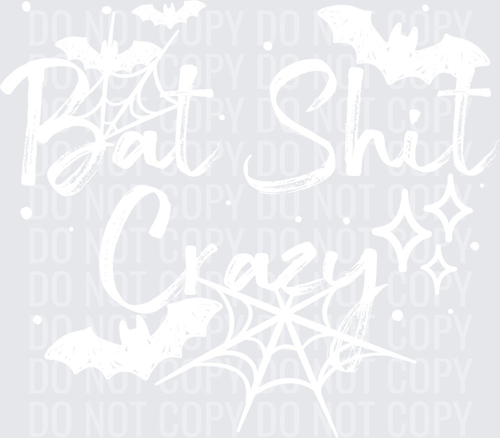 Bat_Shit_Crazy_White