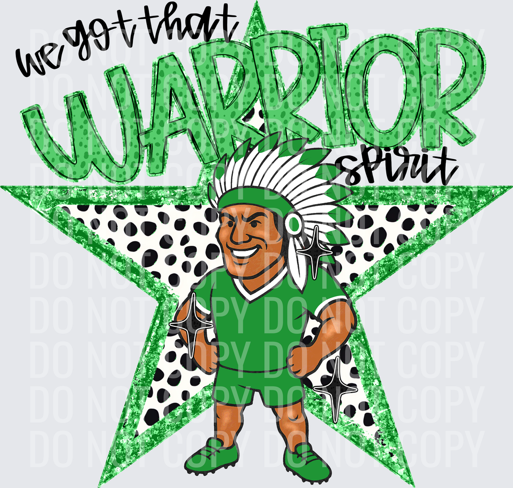 KayndiDesigns 09.26 We Got That Spirit Warrior Green