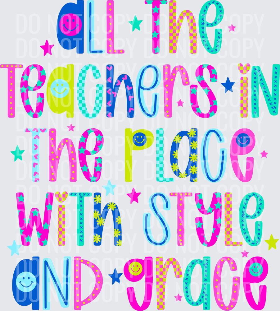 ALL THE TEACHERS IN THE PLACE