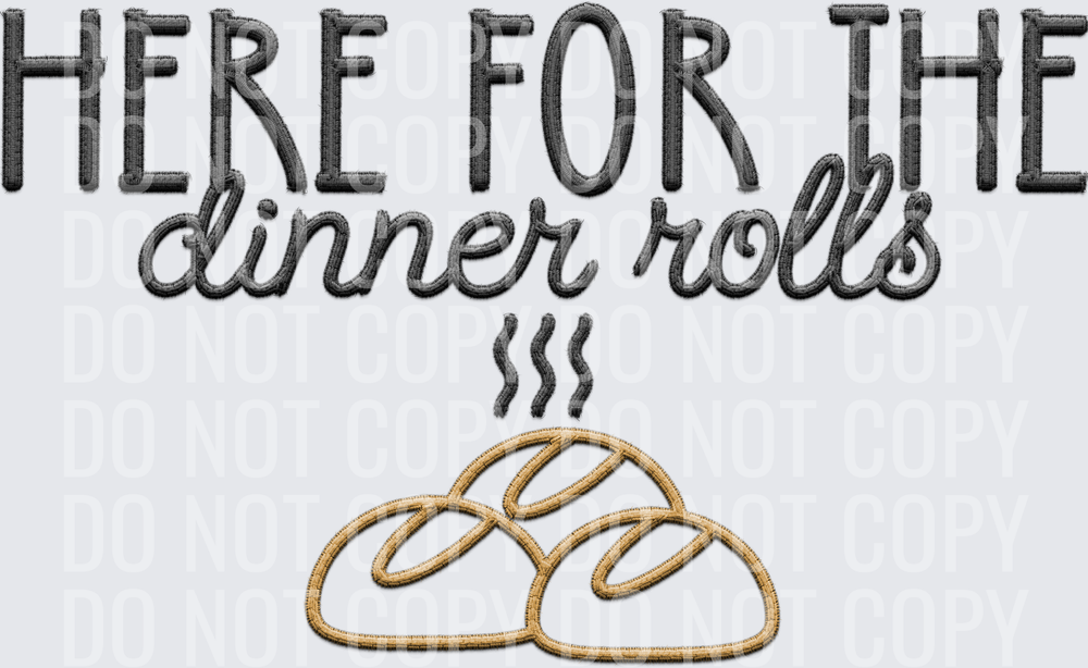 here for the dinner rolls hwds