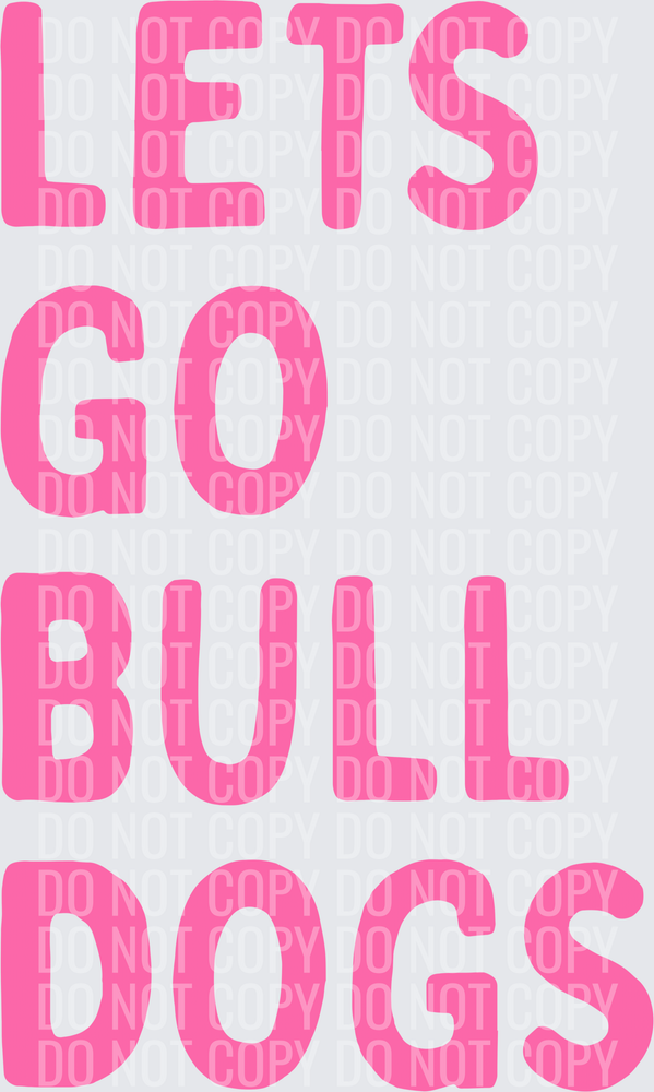 Lets Go Bulldog