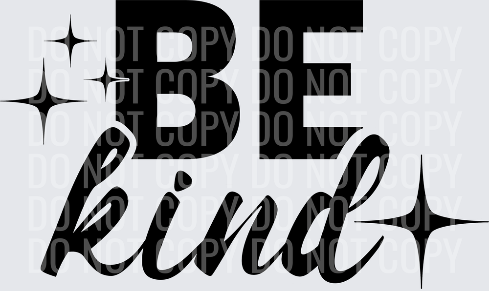 BE KIND