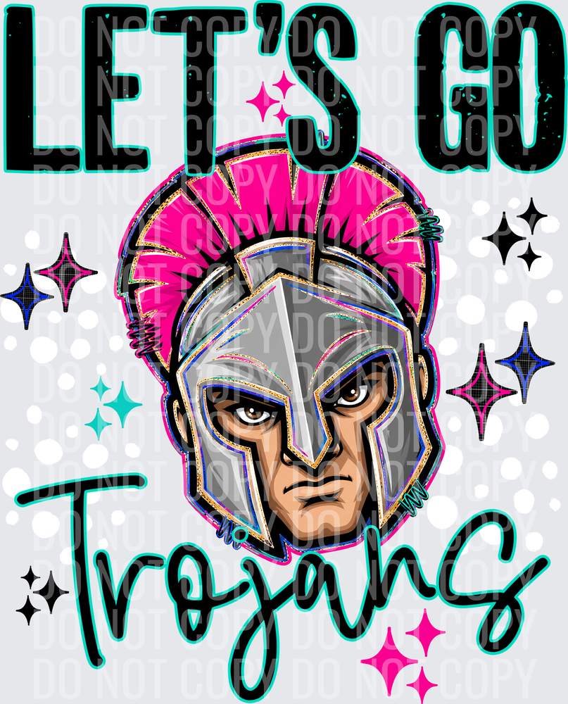 LETS GO MASCOTS TROJANS