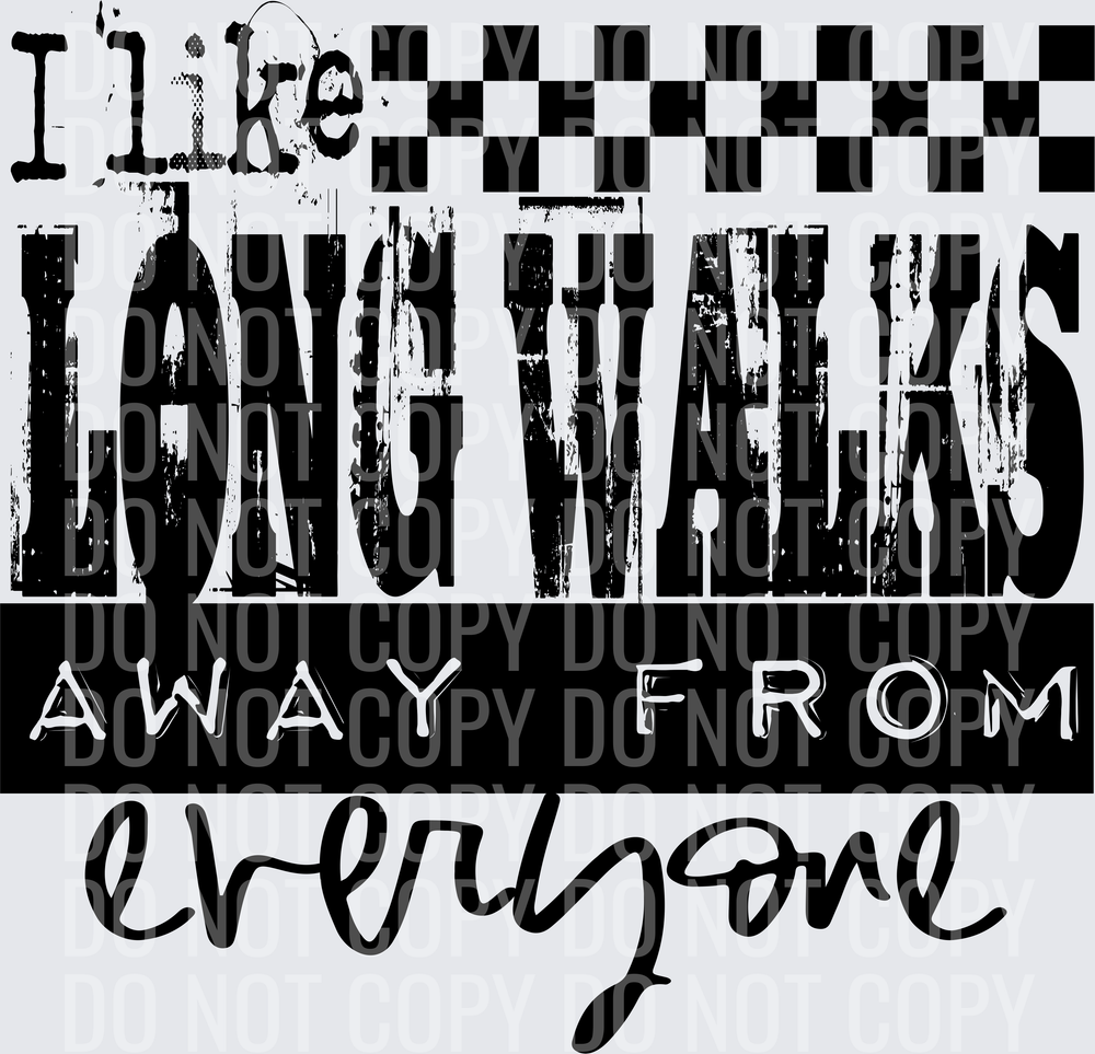 I Like Long Walks