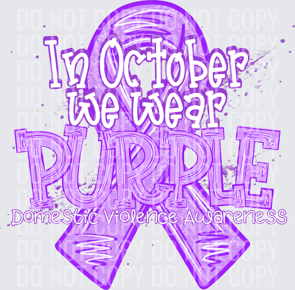 IN OCTOBER DOMESTIC VIOLENCE