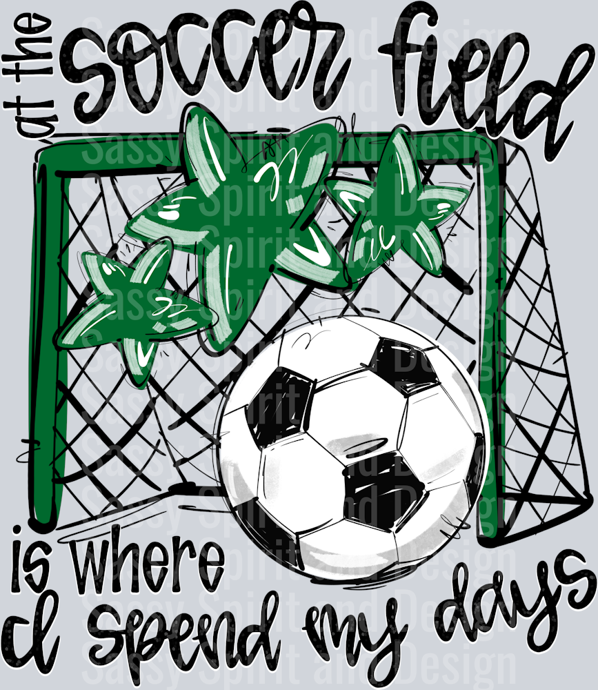 KELLY GREEN AT THE SOCCER FIELD IS WHERE I SPEND MY DAYS