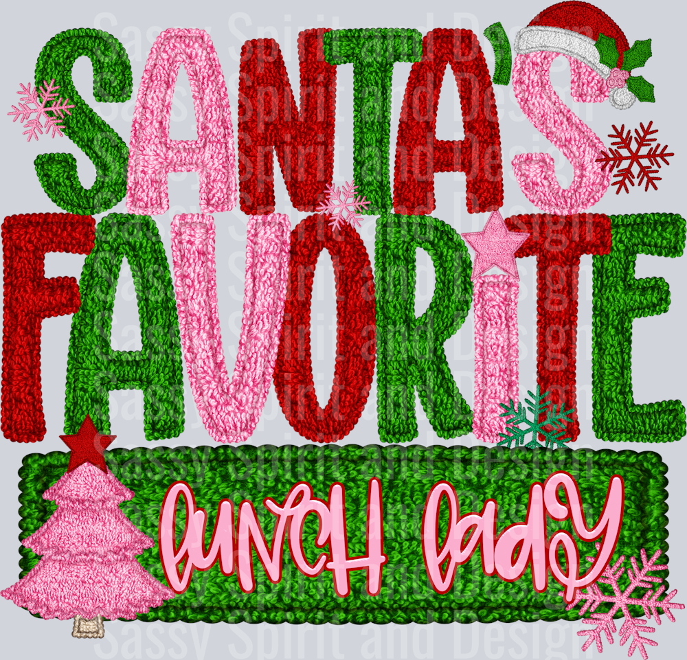 SANTAS FAVORITE lunch lady