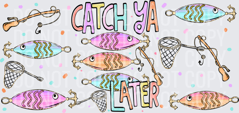 Catch_Ya_Later_16_Oz