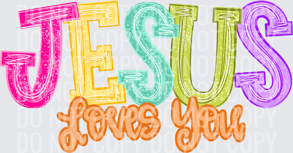 JESUS LOVES YOU2