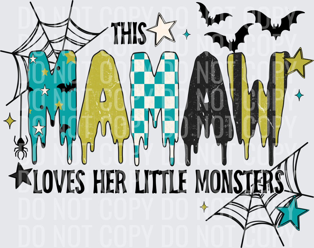 This mamaw loves her little monsters