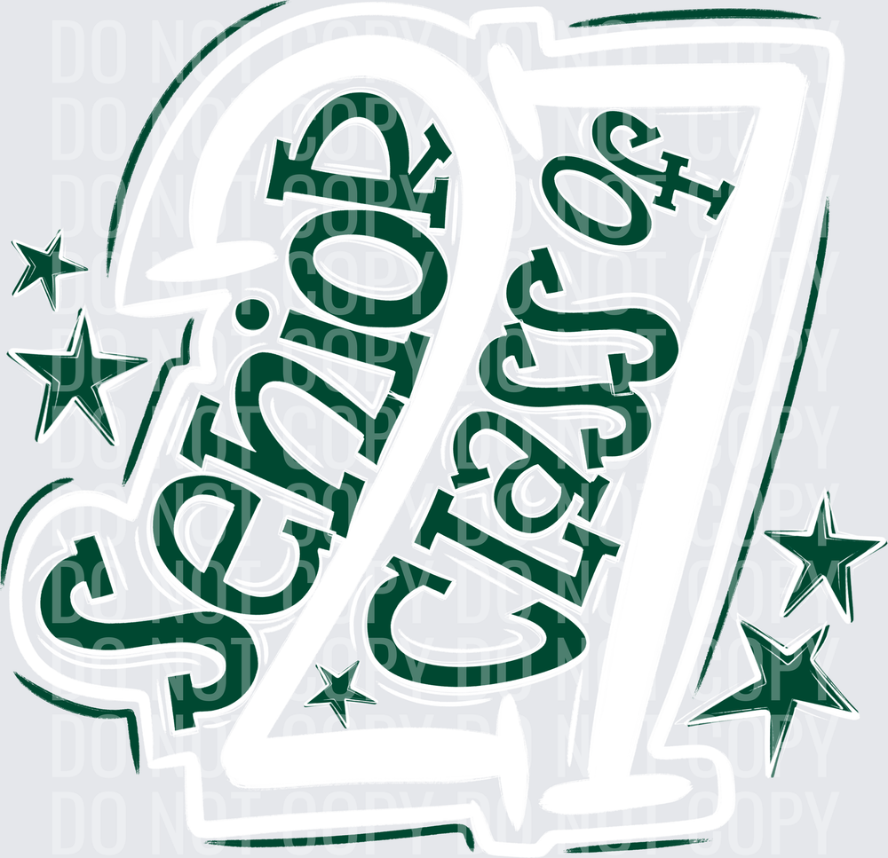 Senior Class Of 27 White Dark Green