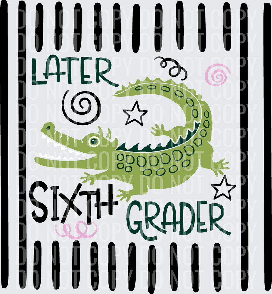 LATER SIXTH GRADER
