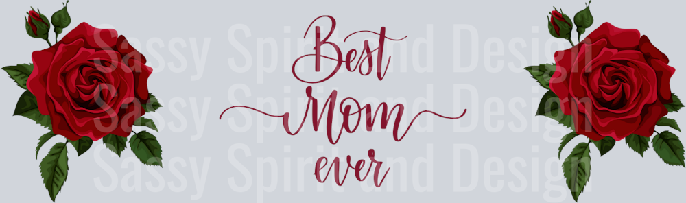 best mom ever red rose