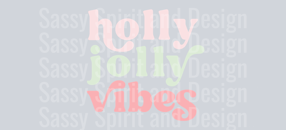 Holly Jolly Vibes