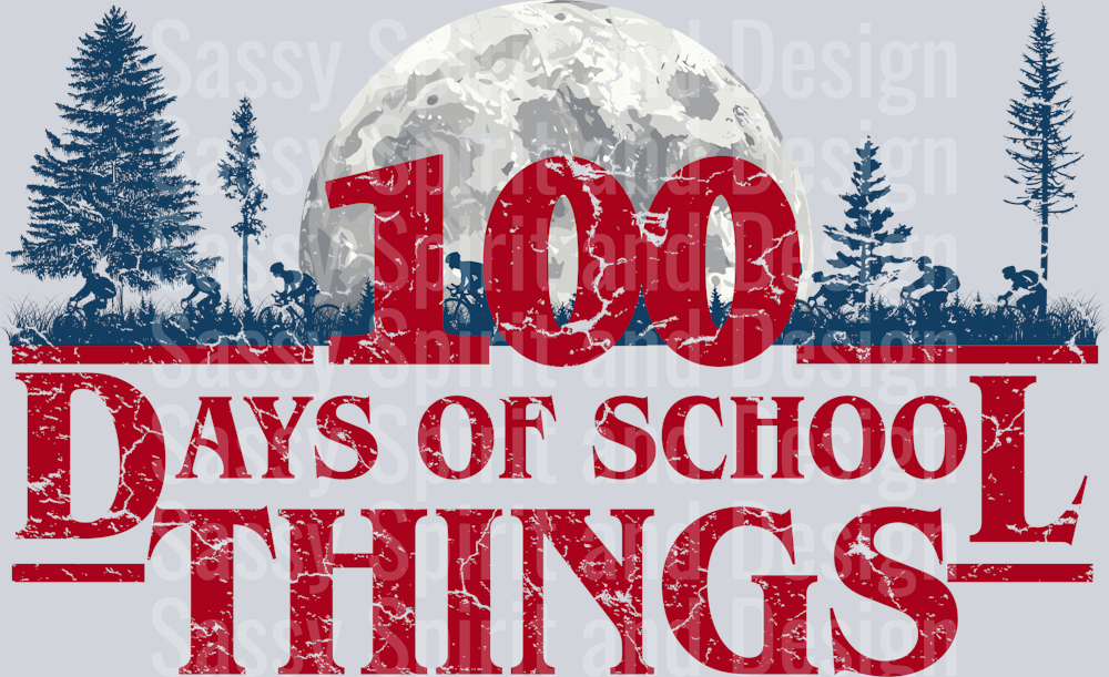 100 DAYS OF SCHOOL THINGS