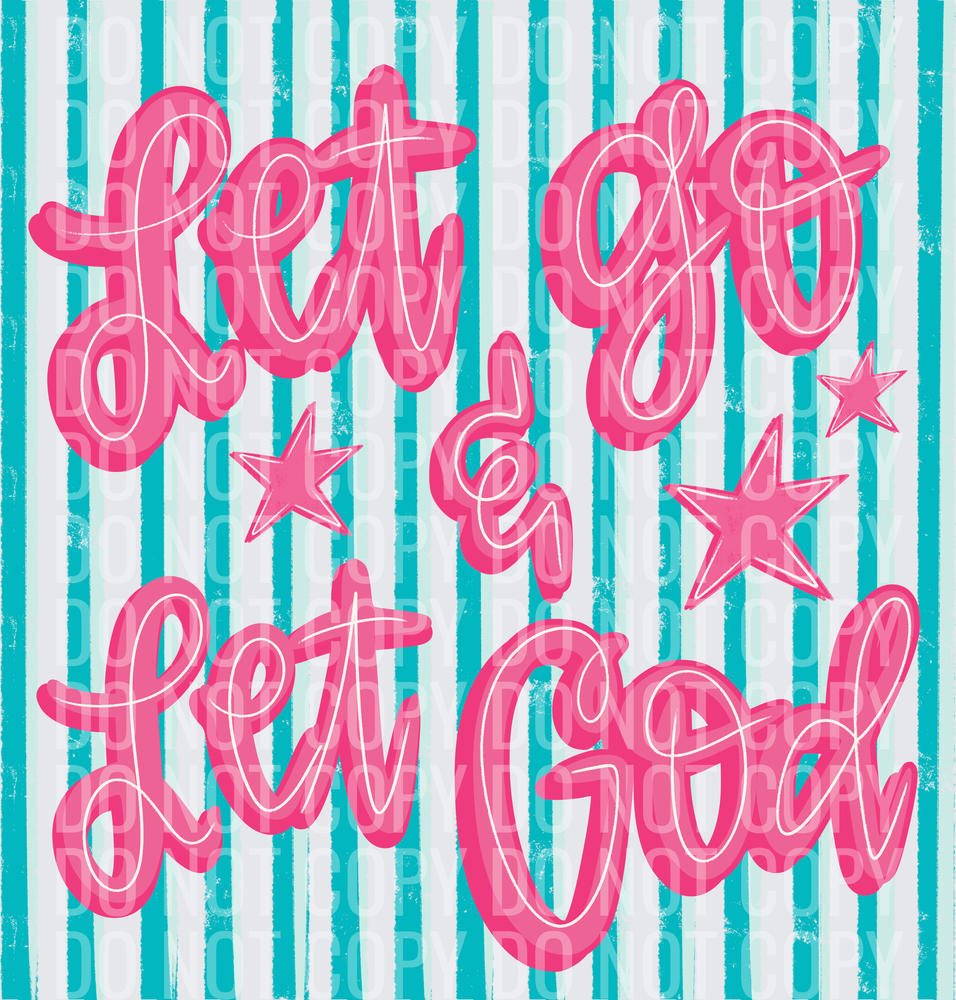 Let Go Let God