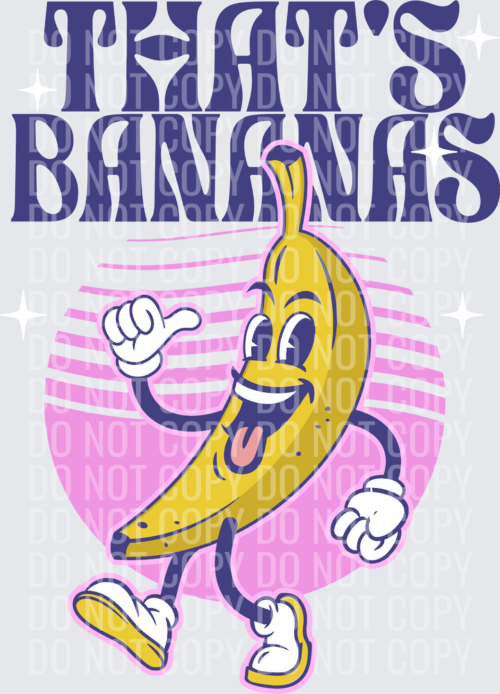 THATS BANANAS