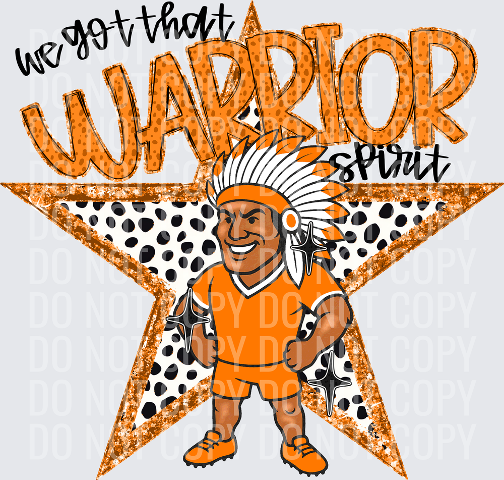KayndiDesigns 09.26 We Got That Spirit Warrior Orange