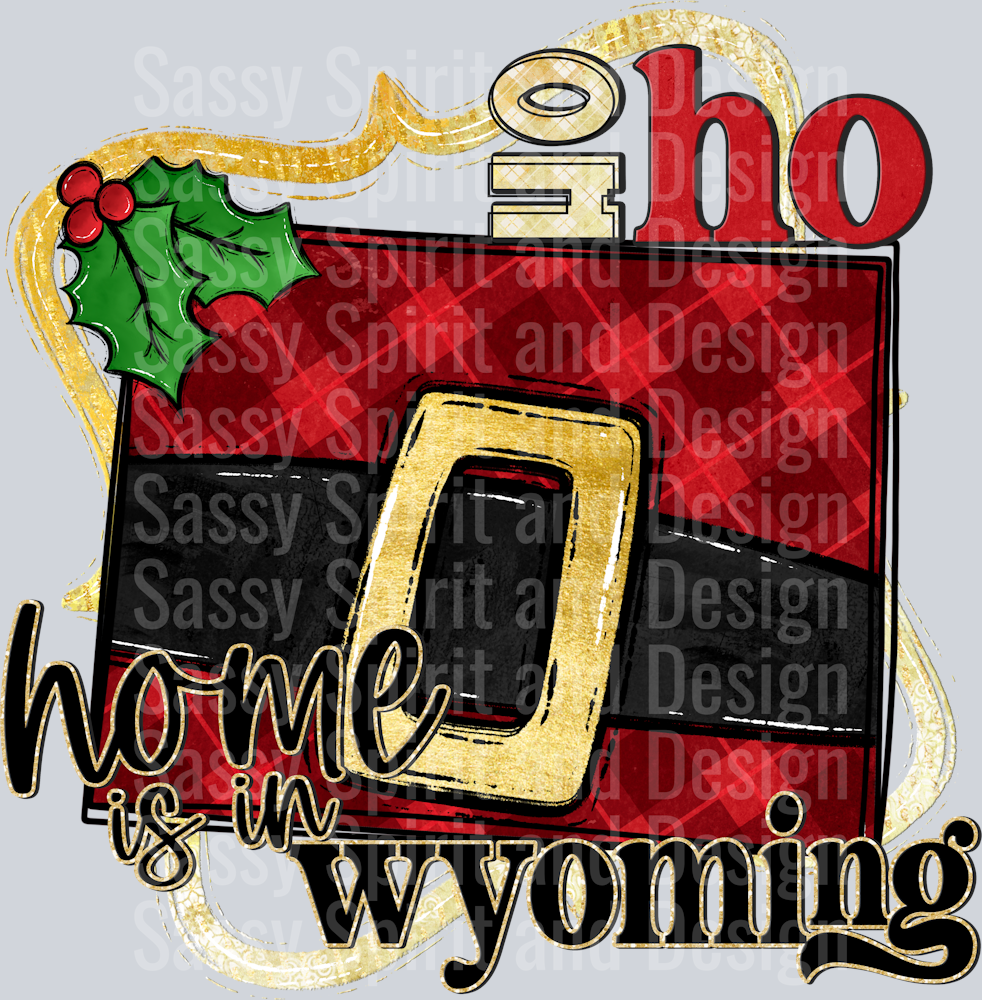 Ho Ho Home is In WYOMING