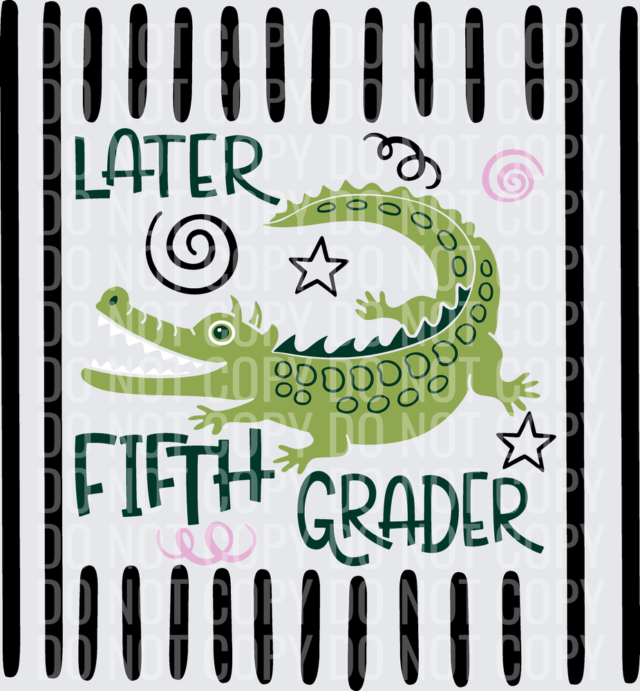 LATER FIFTH GRADER