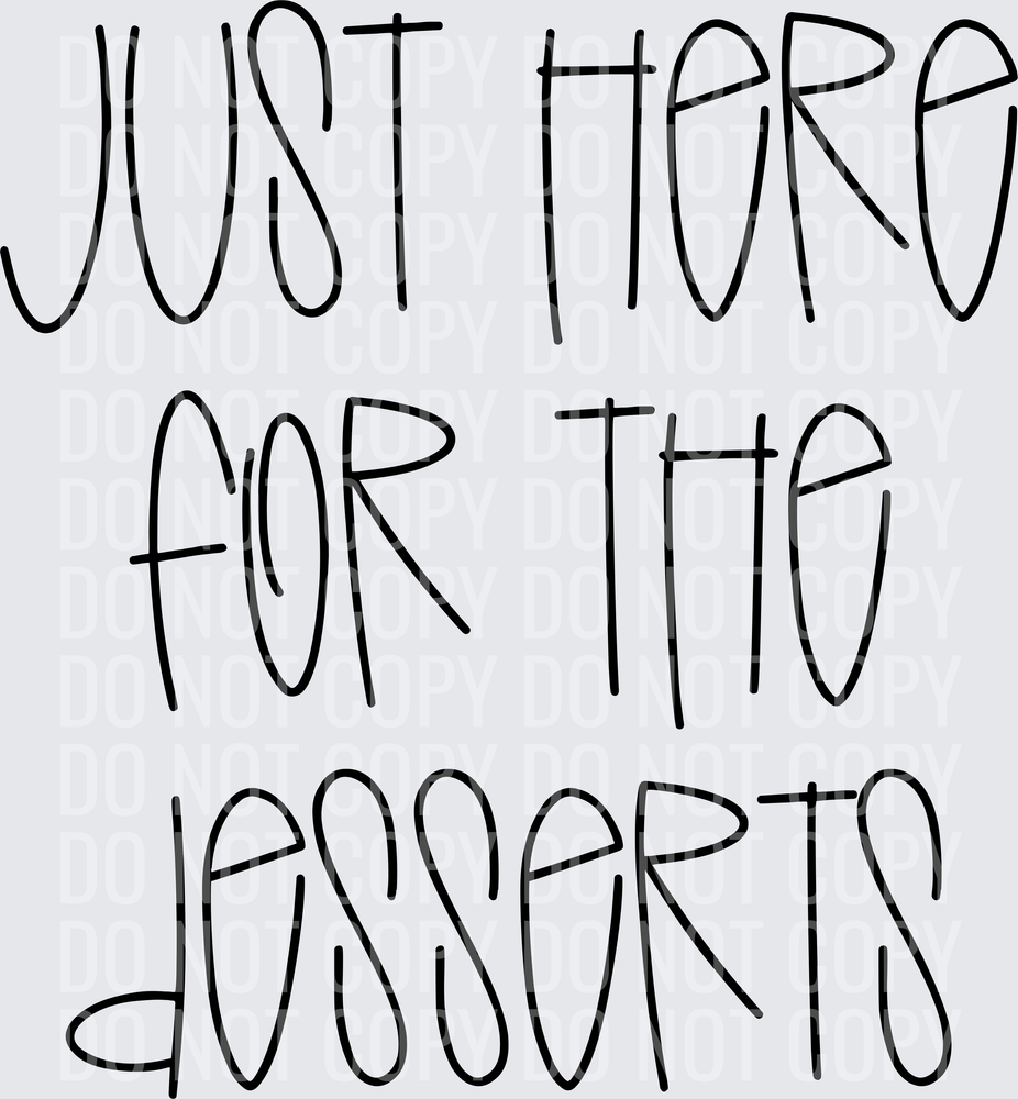 JustHereForTheDesserts