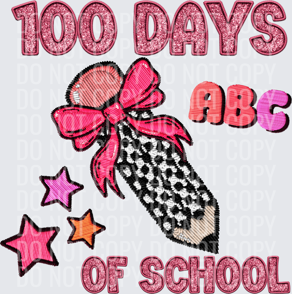 100 DAYS OF SCHOOL