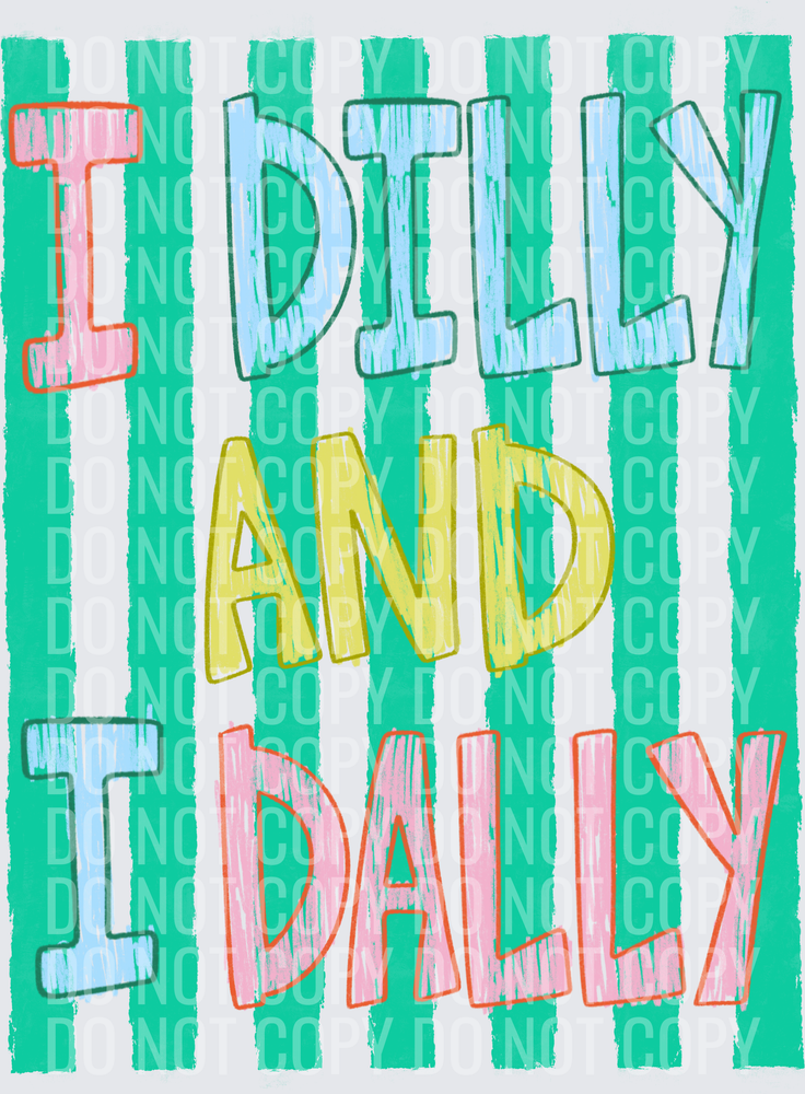 Dilly Dally No Stars