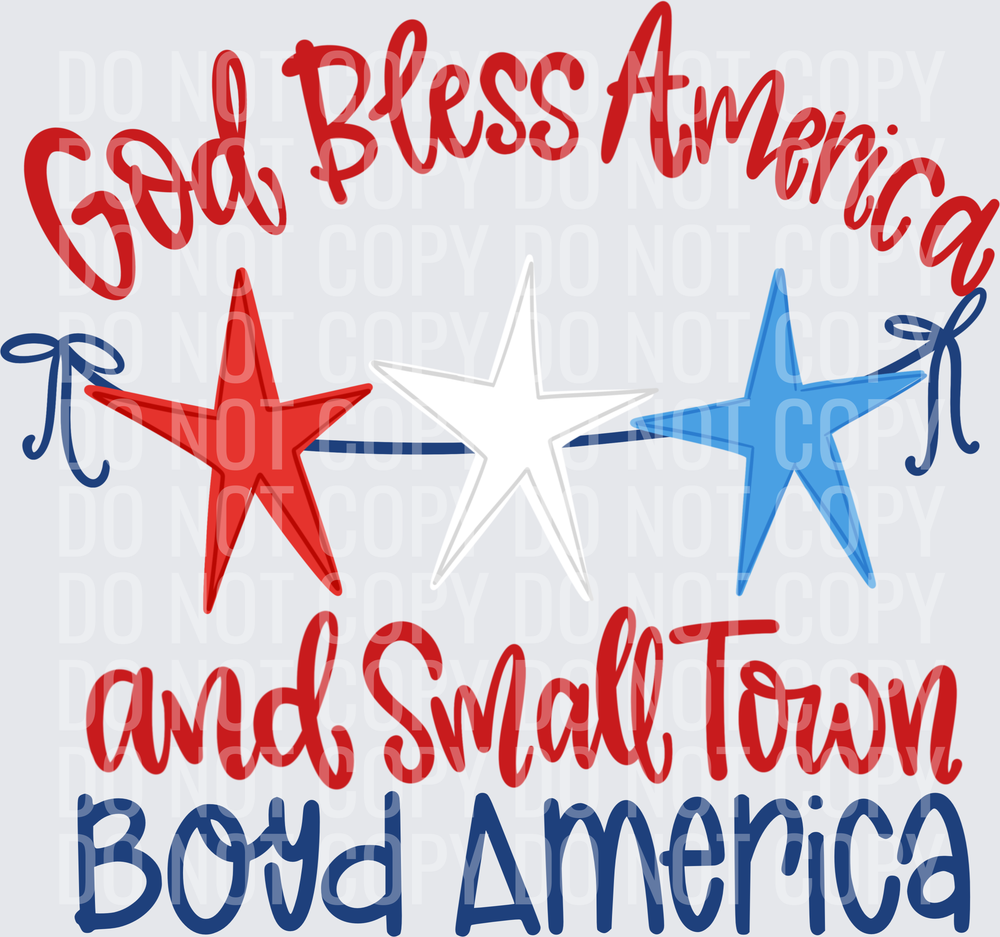 God Bless America and Small Town BOYD AMERICA