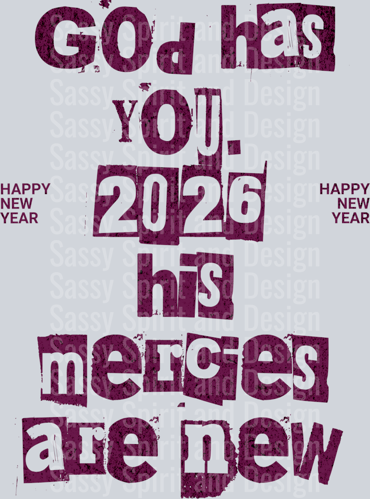 New Year_ - God has you