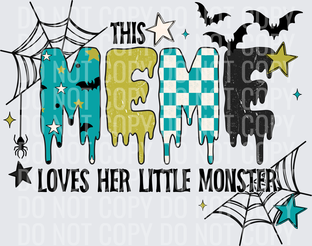This Meme loves her little monster