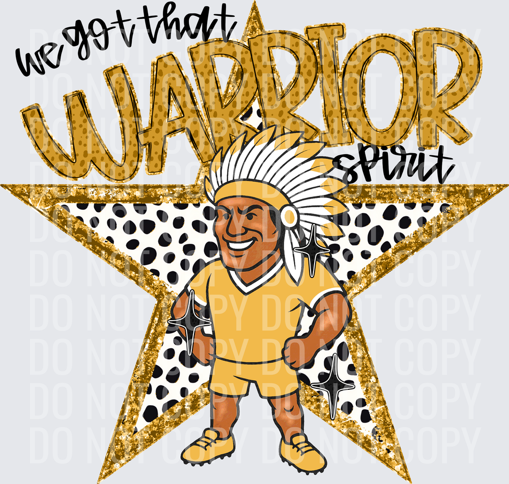 KayndiDesigns 09.26 We Got That Spirit Warrior Gold