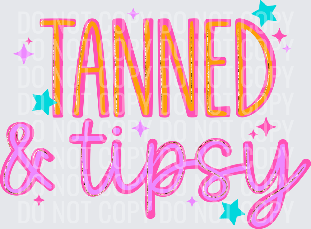 Tanned & Tipsy